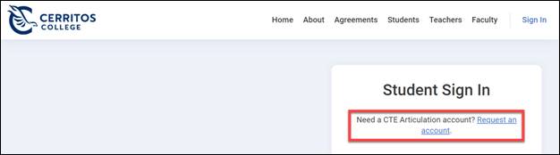 Cerritos College High School Articulation website showing a 'Student Sign In' page with a link highlighted to request a CTE Articulation account